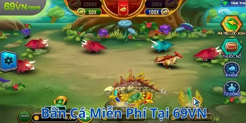 Bắn cá miễn phí tại 69VN