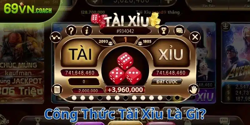 Công thức tài xỉu là gì?