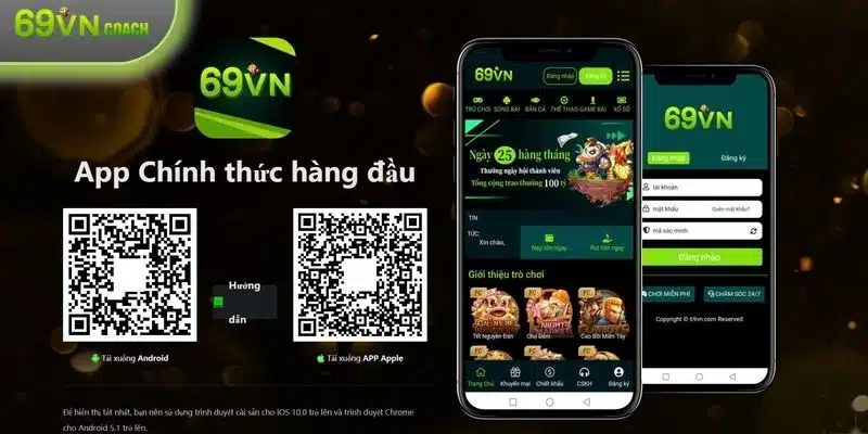 Tải app 69VN nhận được nhiều đãi ngộ tốt